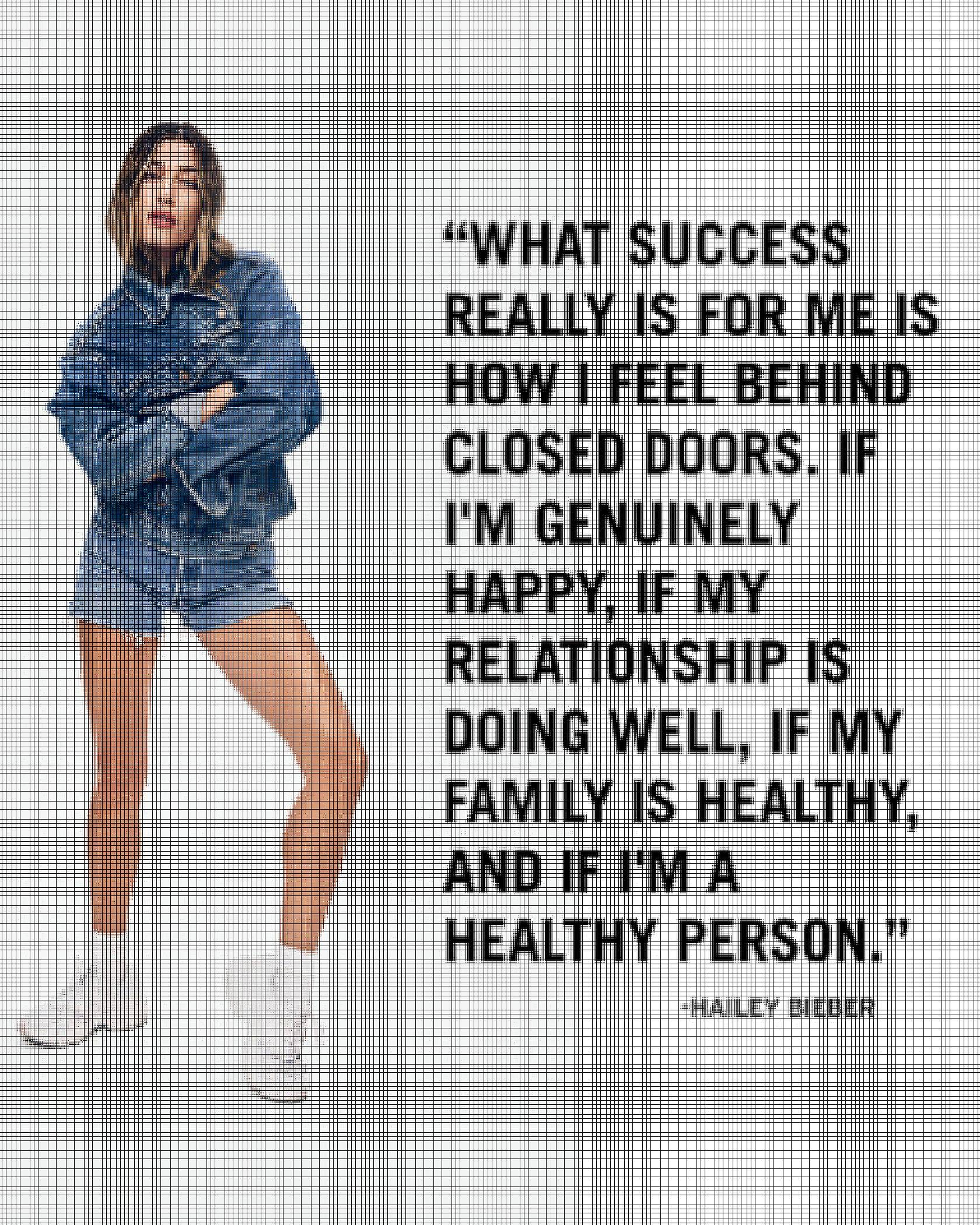 Hailey Bieber in an oversized Levi's Trucker Jacket and shorts with a quote overlaying saying, "what success really is for me is how I feel behind closed doors. If I'm genuinely happy, if my relationship is doing well, if my family is healthy, and if I'm a healthy person." - Hailey Bieber