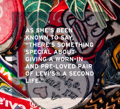 A photo of buttons with text overlaying it saying, "As she's been known to say, "there's something special about giving a worn-in and pre-loved pair of Levi's® a second life."